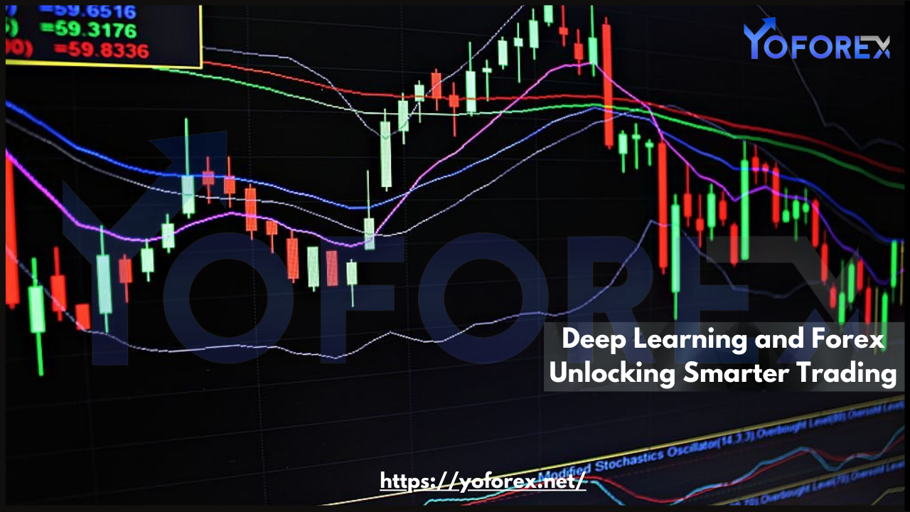 Deep Learning and Forex