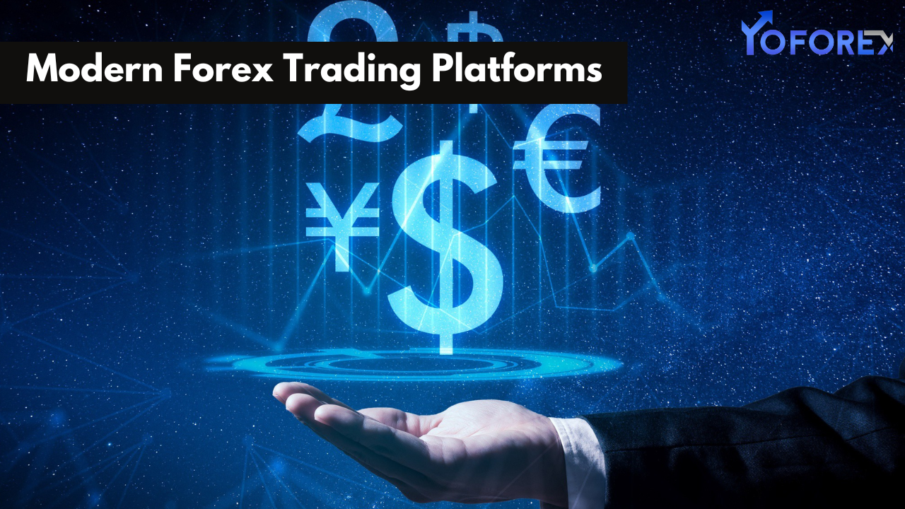 Modern Forex Trading Platforms