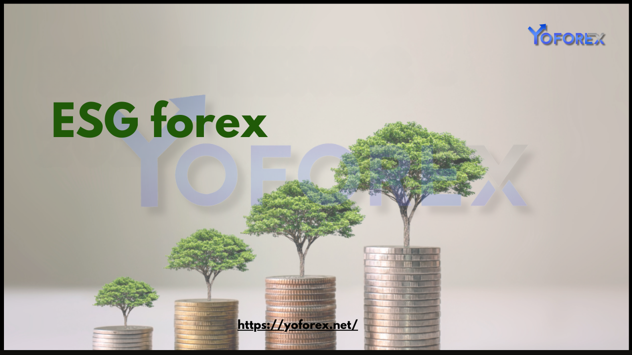 ESG forex