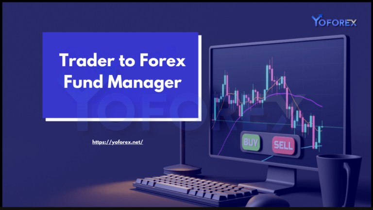 Forex Fund Manager