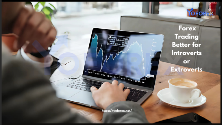 Is Forex Trading Better for Introverts or Extroverts 1 Forex Trading