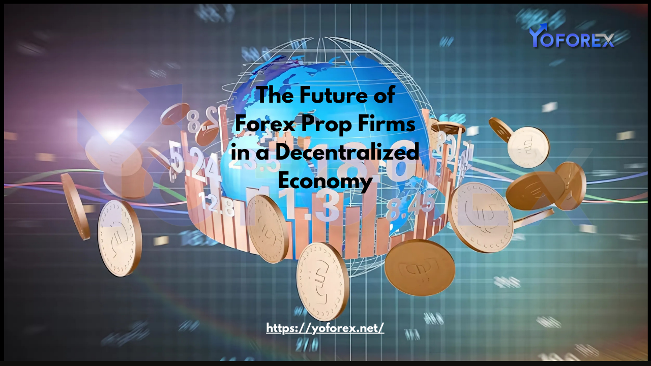 Forex Prop Firms